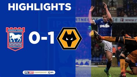 ipswich town x wolves